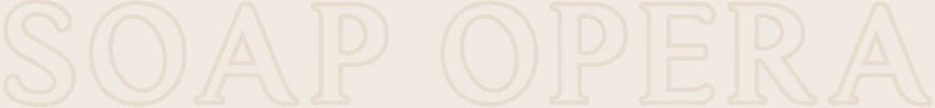 Soap Opera .jpg